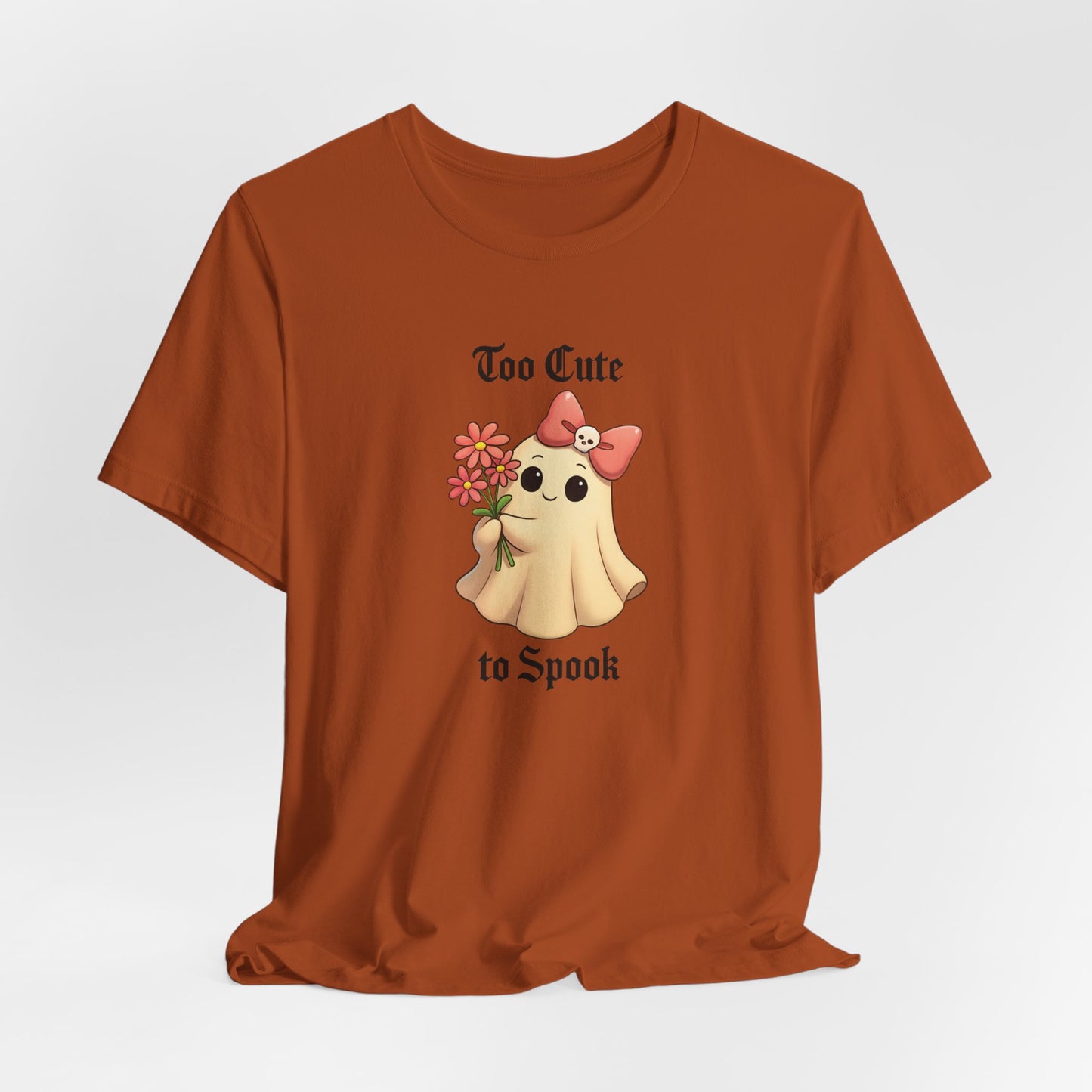Ghost Tee - Too Cute to Spook
