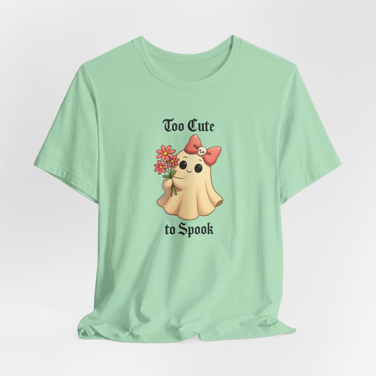 Ghost Tee - Too Cute to Spook