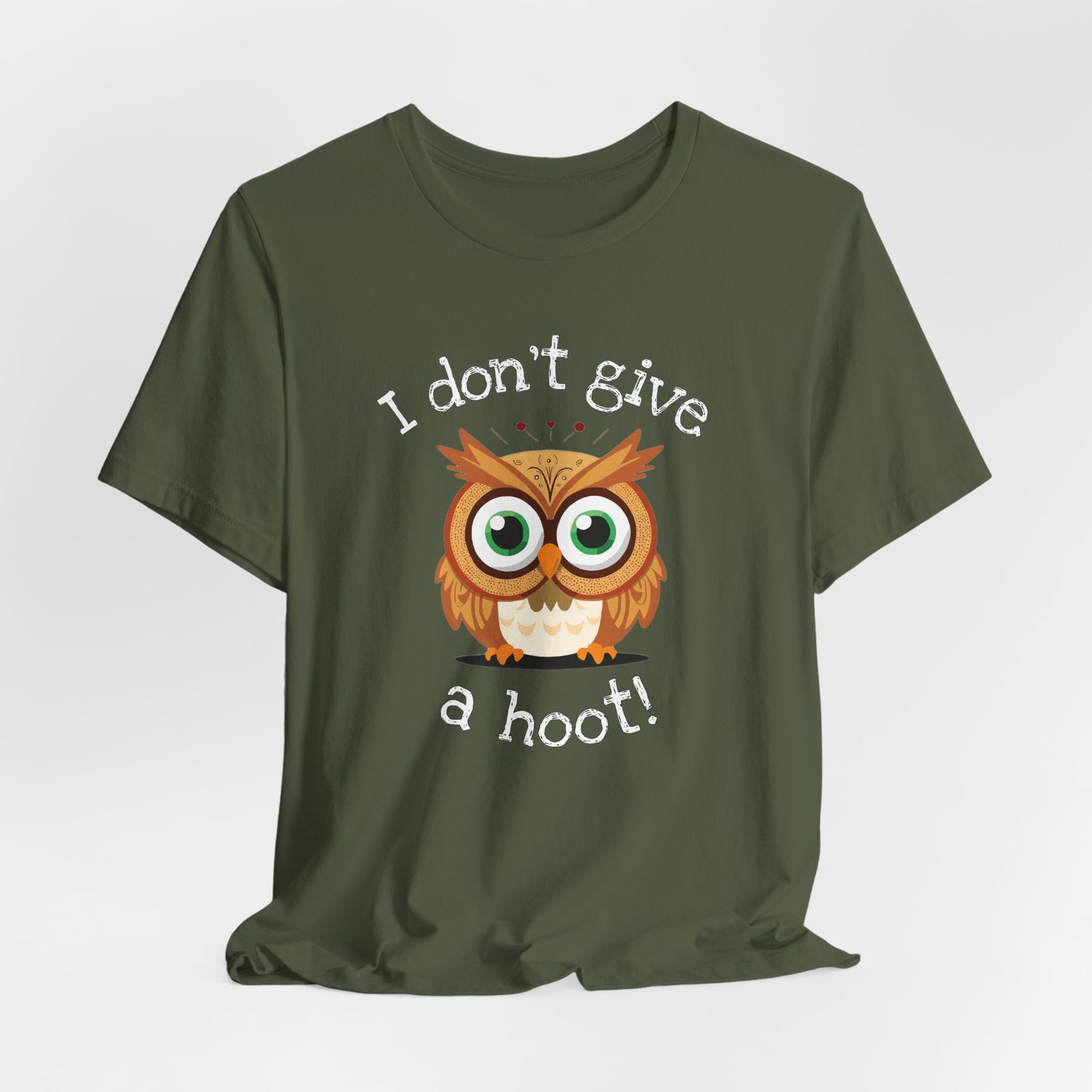 I Don't Give a Hoot Owl Shirt - Short Sleeve Tee