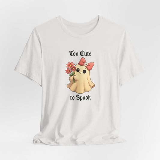 Ghost Tee - Too Cute to Spook