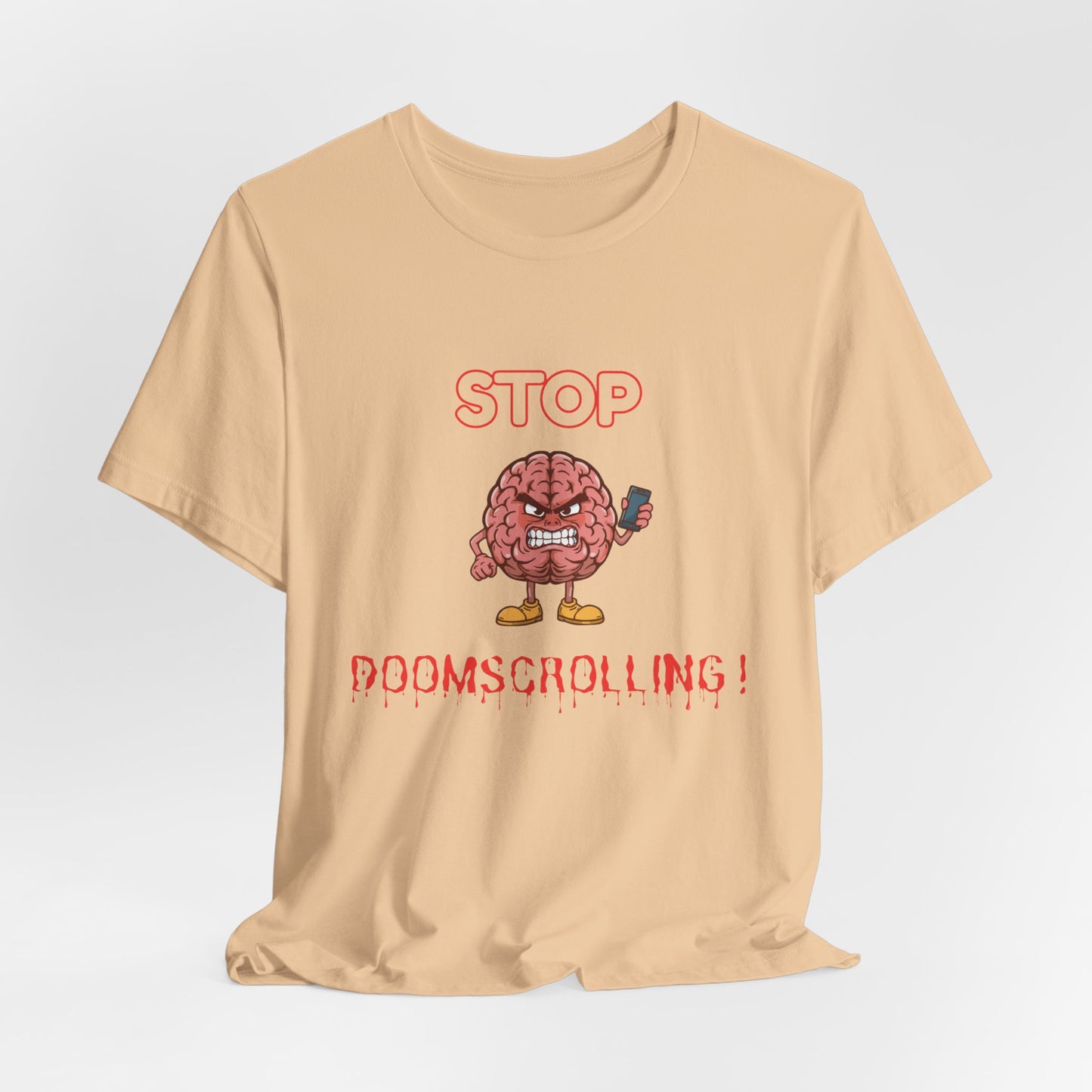 Stop Doomscrolling Tee — Angry Brain with Phone