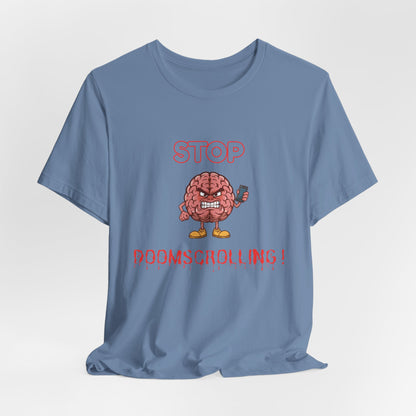 Stop Doomscrolling Tee — Angry Brain with Phone