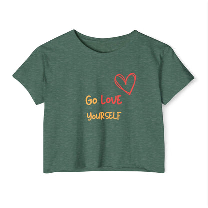 Go Love Yourself Crop Top