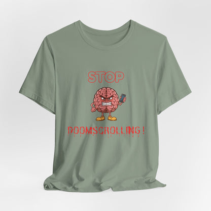 Stop Doomscrolling Tee — Angry Brain with Phone