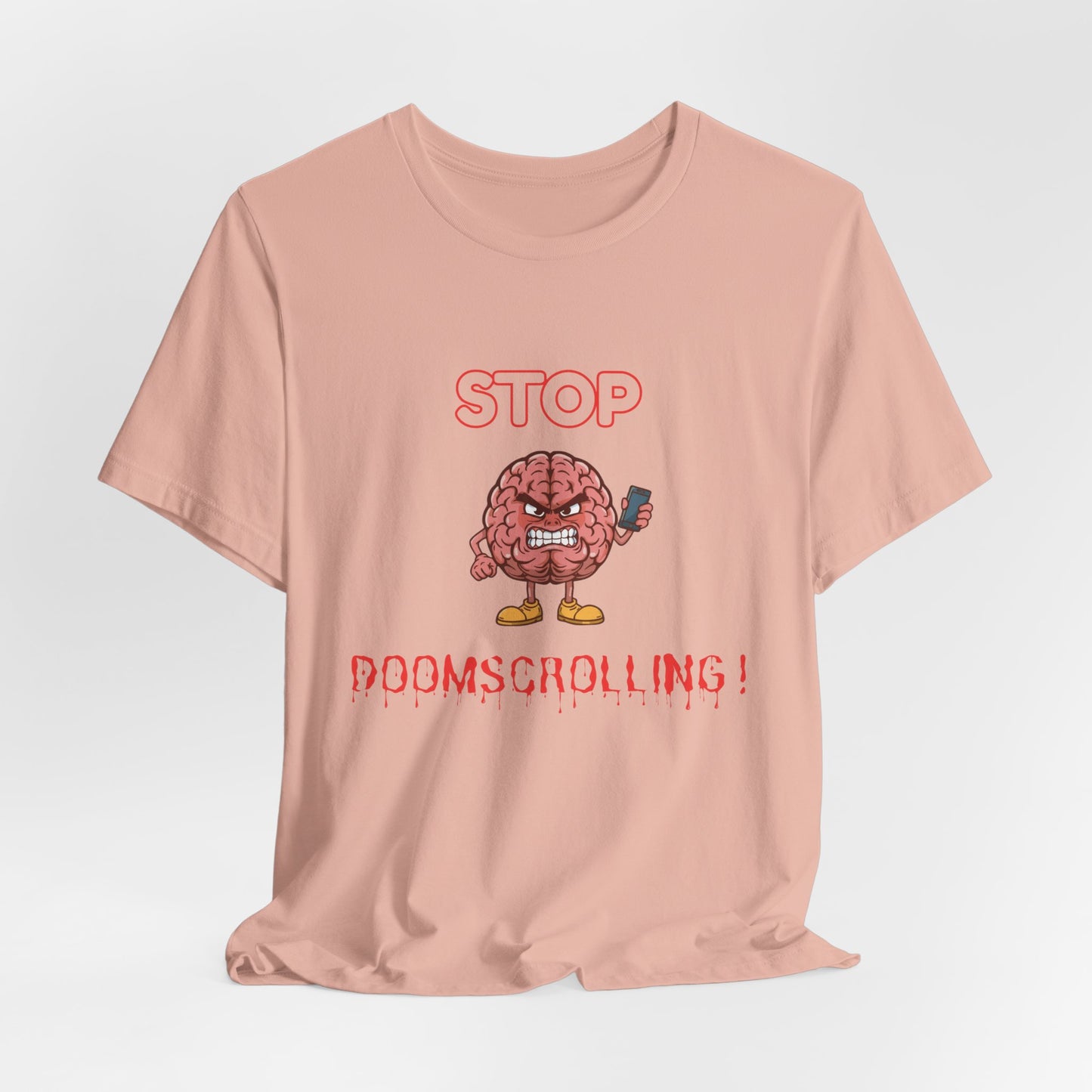 Stop Doomscrolling Tee — Angry Brain with Phone