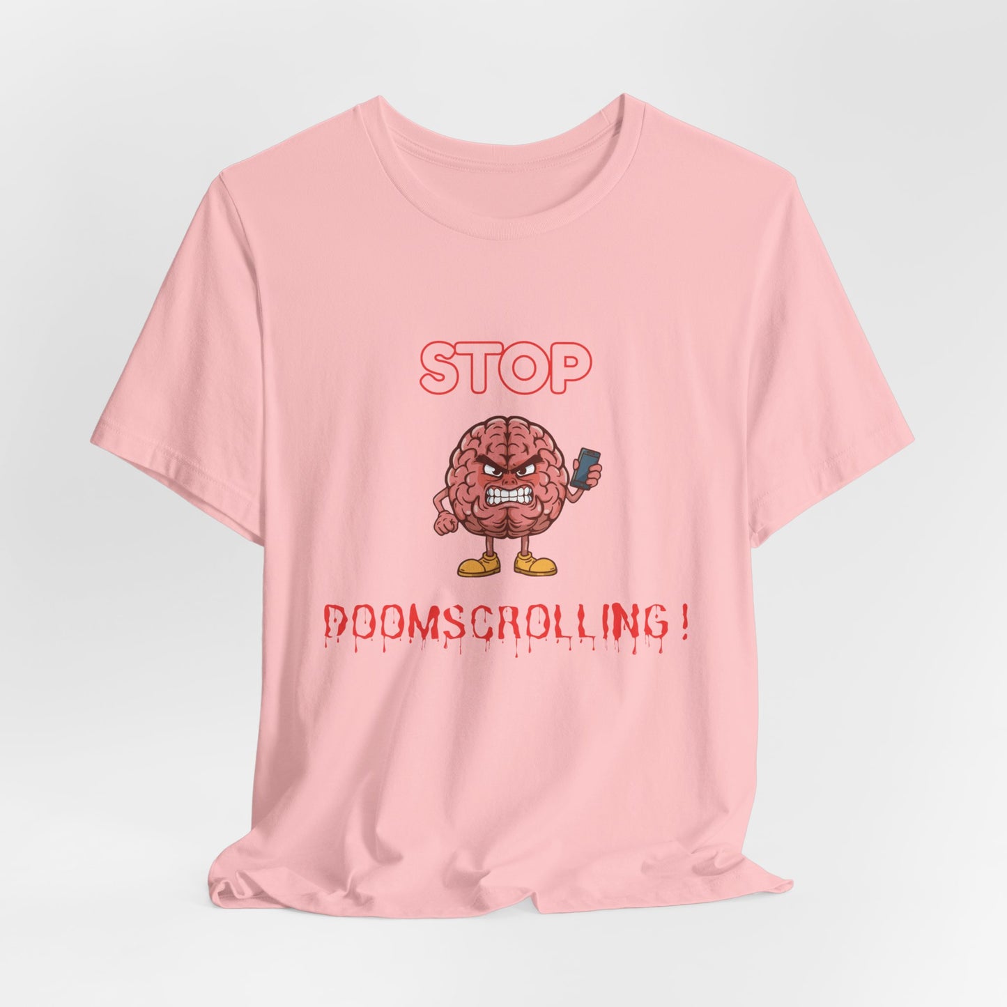 Stop Doomscrolling Tee — Angry Brain with Phone
