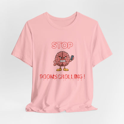 Stop Doomscrolling Tee — Angry Brain with Phone